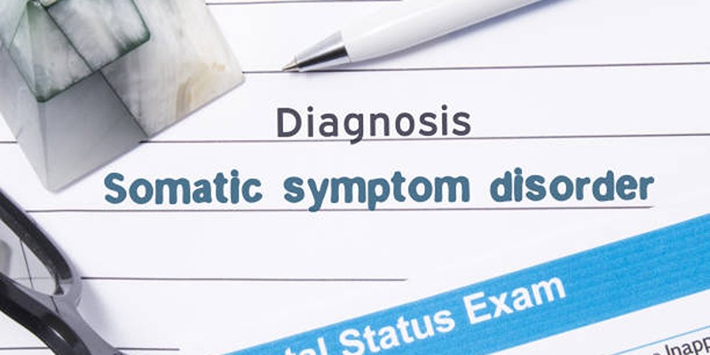 Understanding Somatic Symptom Disorder: Symptoms and Treatment